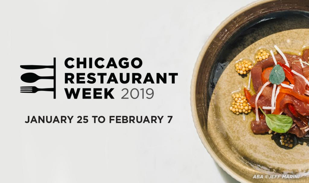 2019 -Chicago Restaurant Week- February 1 to February 7, 2019 ...
