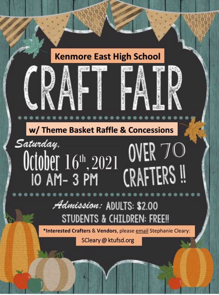 Kenmore East High School Craft Show October 16, 2021 Tonawanda, NY