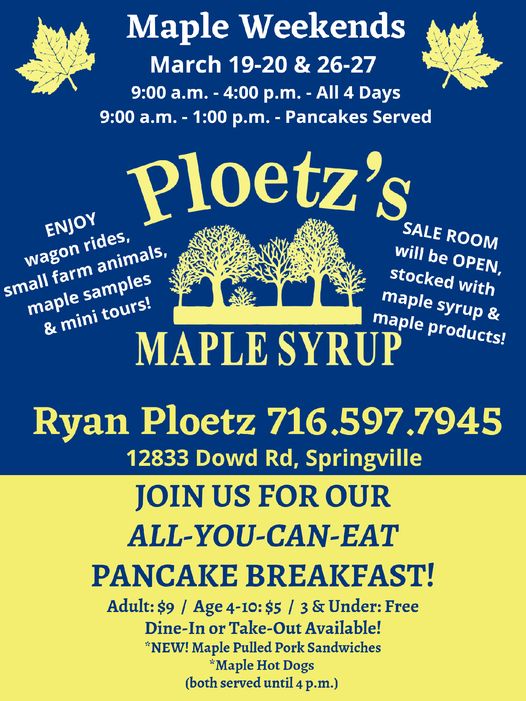 2022New York State Maple Weekend Pancake BreakfastsMarch 2627, 2022