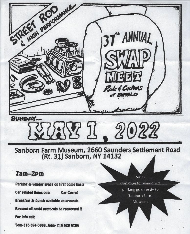 Rods and Custom Cars Swap Meet May 1, 2022 Sanborn, New York