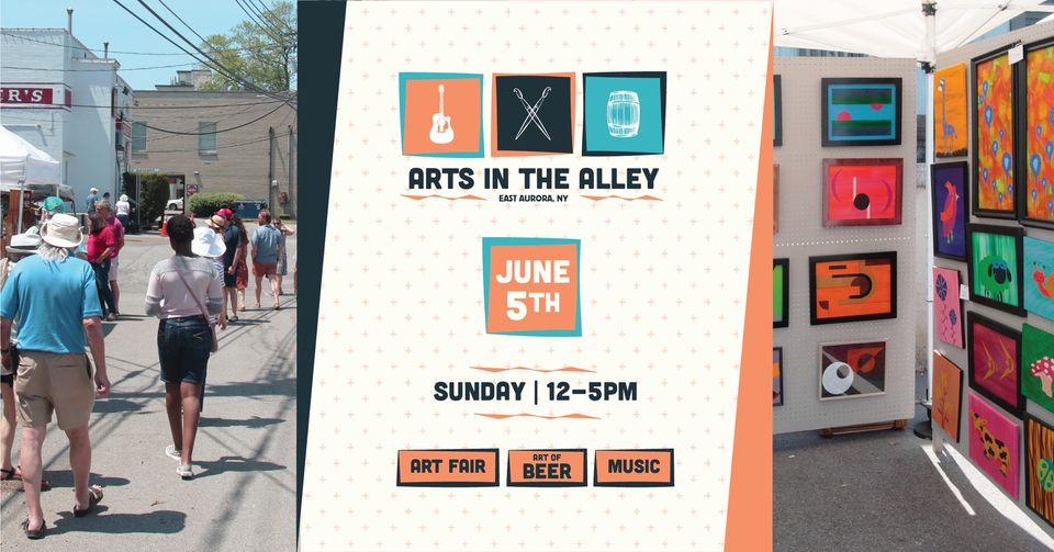 Arts in the Alley at 42 North June 5, 2022 East Aurora, NY