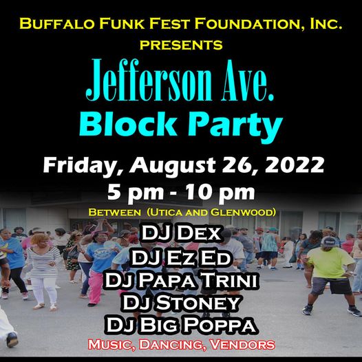 Buffalo Jefferson Avenue Funk Fest August 28, 2022 Buffalo, NY