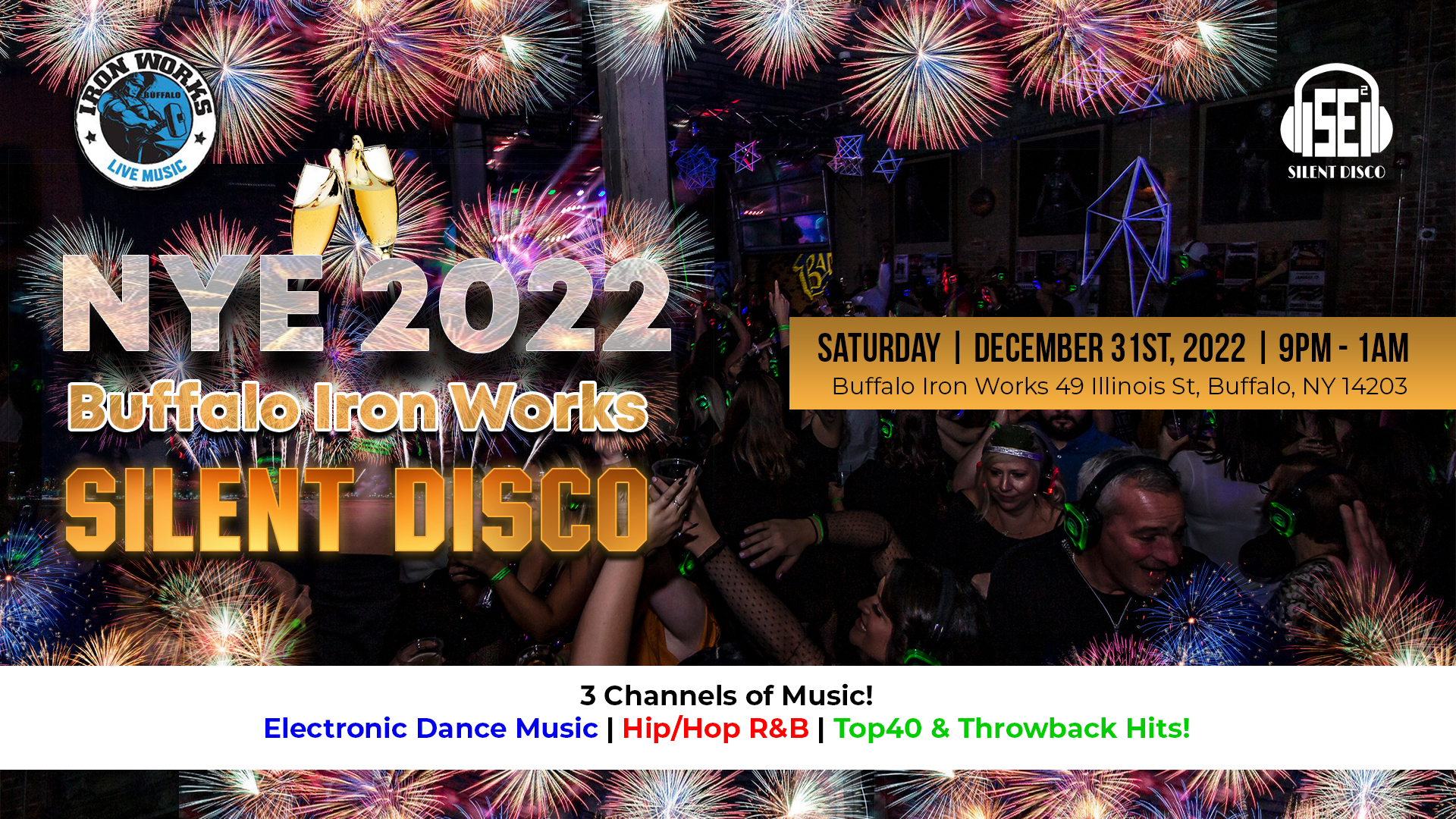 2022 New Year s Eve Silent Disco at Buffalo Iron Works December