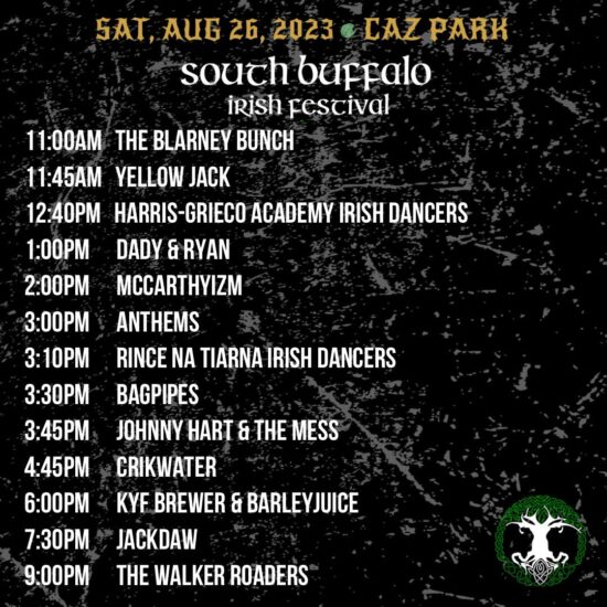2023 South Buffalo Irish Festival LineUpCazenovia Park August 26