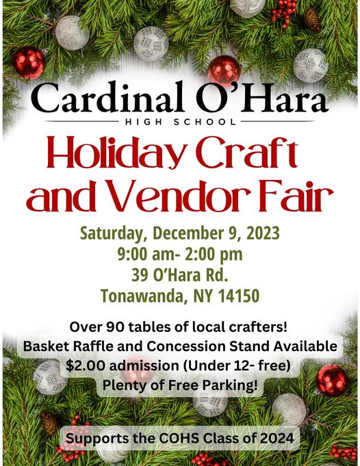 Cardinal O'Hara Holiday Craft and Vendor Fair December 9, 2023