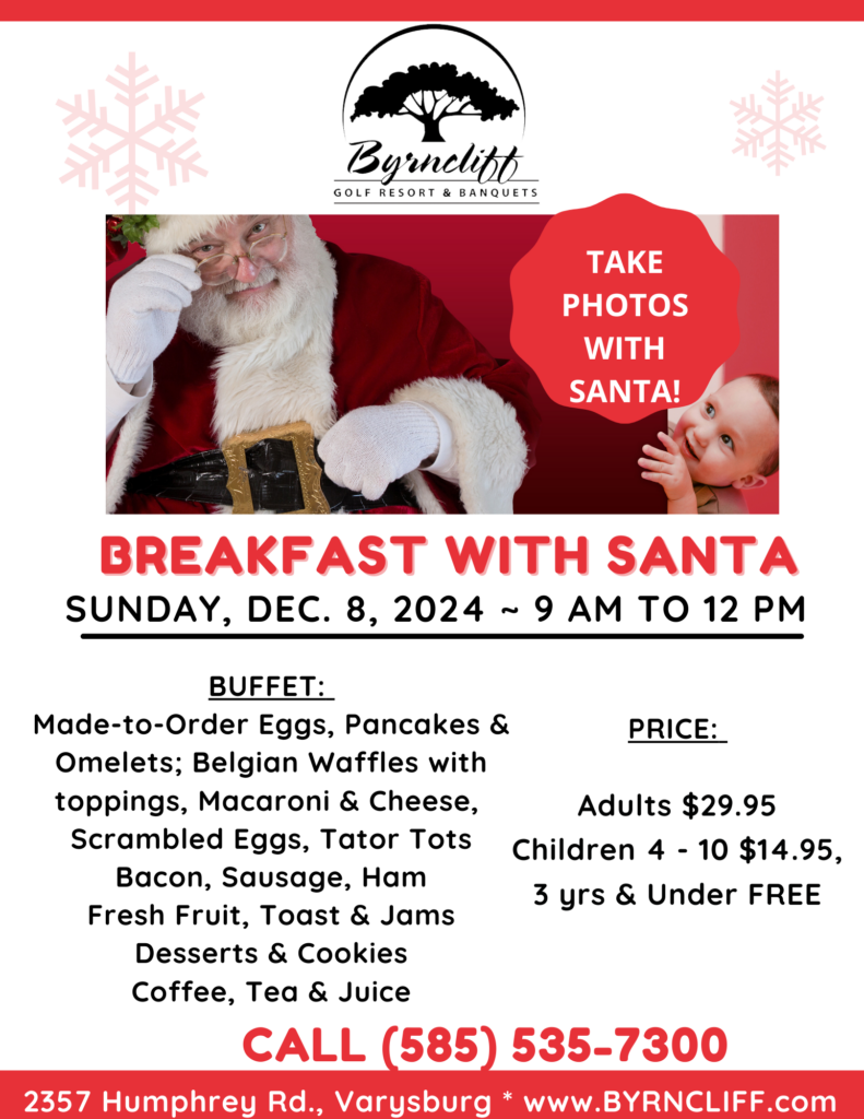 breakfast with santa at byrncliff resort- december 8, 2024- varysburg, ny- Get Photos with Santa!!