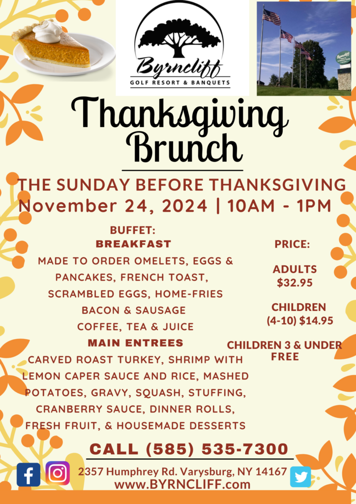 thanksgiving brunch at byrncliff resort- november 24, 2024- varysburg, ny