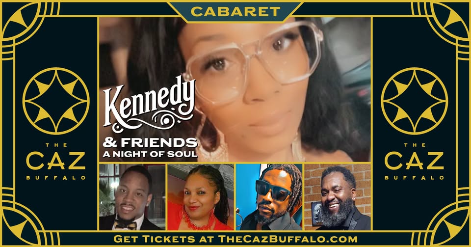 Music at the Caz- Kennedy and Friends- May 25, 2025- 2221 Seneca St just past Cazenovia Park, Buffalo, NY