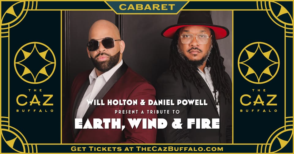 Music at The Caz-Will Holton and Daniel Powell- Tribute to Earth, Wind and Fire -June 13, 2025- 2221 Seneca St just past Cazenovia Park