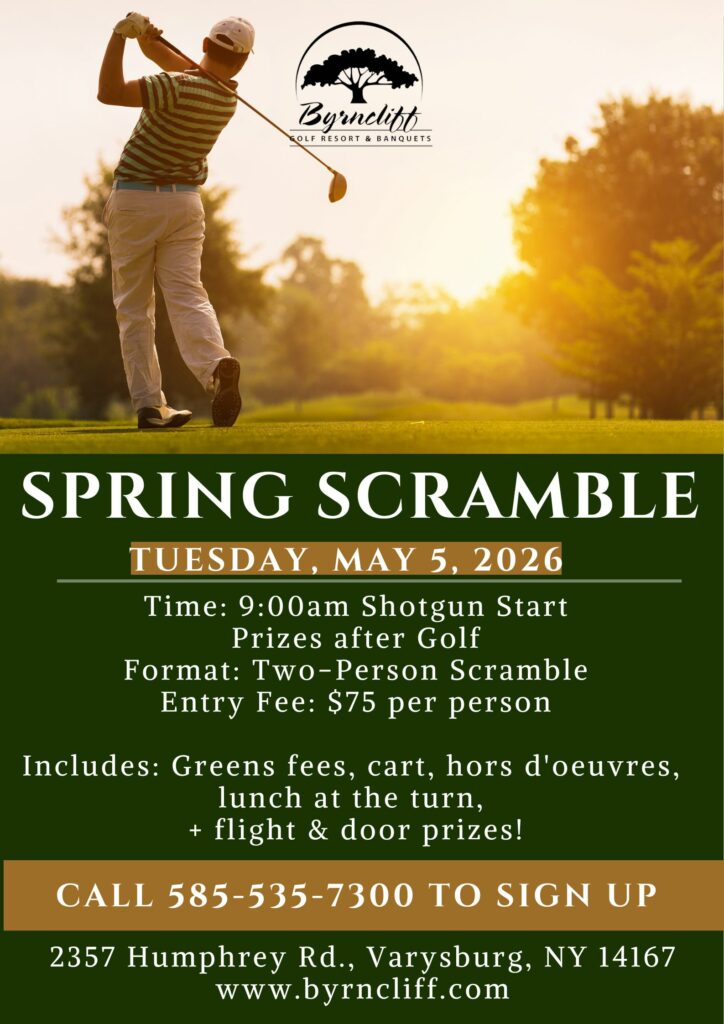 Byrncliff Resort Golf Spring Scramble- May 5, 2026- Varysburg, NY
