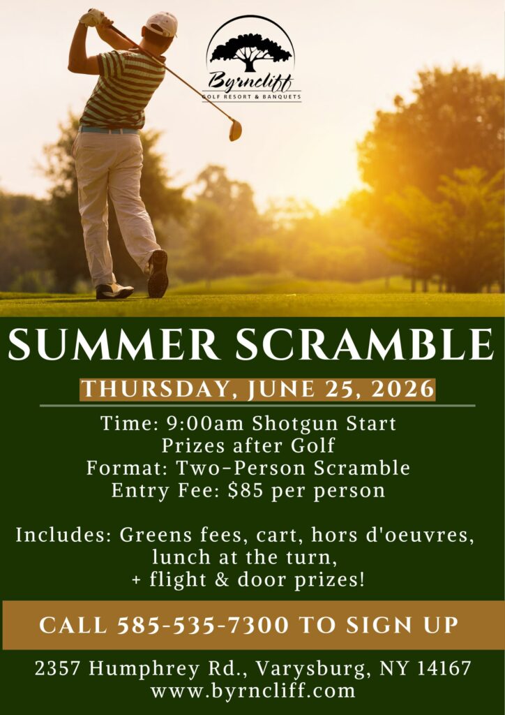 Sign Up Now For Byrncliff’s Golf Summer Scramble- June 25, 2026- Varysburg, NY- Open to the Public