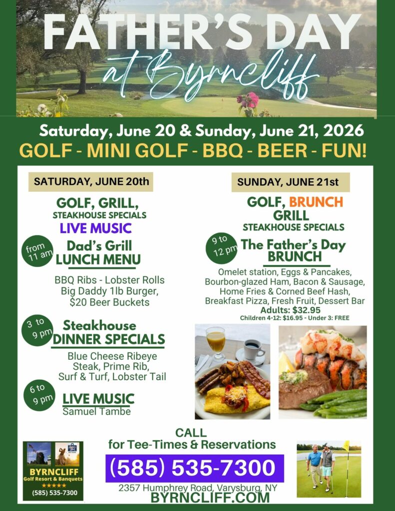 Father’s Day at Byrncliff Resort- Golf, Mini Golf- BBQ-Music- Beer- June 20 and 21, 2026- Varysburg, NY