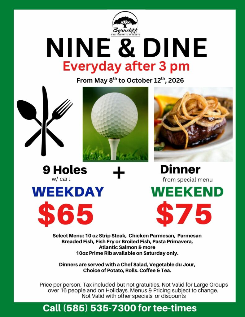 Byrncliff Golf Course- Nine and Dine Everyday after 3pm – Varysburg, NY