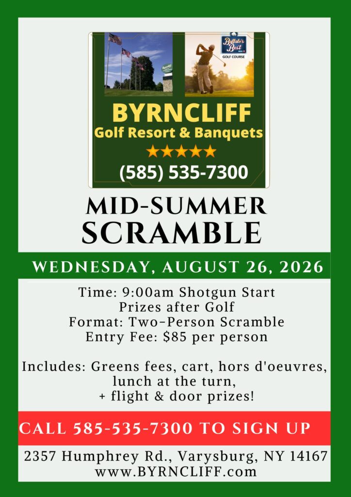 mid summer golf scramble at byrncliff resort- august 26, 2026- varysburg, ny